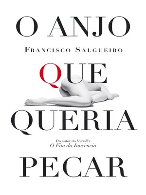 cover image of O Anjo que Queria Pecar